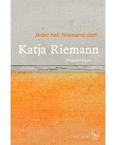 Riemann, "Jeder hat. Niemand darf."