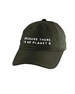 Cap “Because there is no planet B“,   dark green 