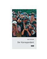 Schmidt, "Der Korrespondent"