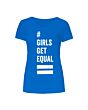 Vorschaubild T-Shirt - "#GIRLSGETEQUAL", blau für Damen